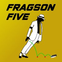 Fragson Five !vertrau mir